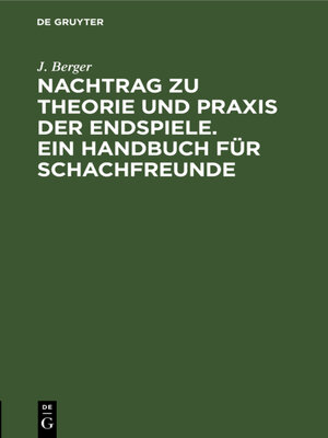 cover image of Nachtrag zu Theorie und Praxis der Endspiele. Ein Handbuch für Schachfreunde